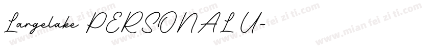 Largelake PERSONAL U字体转换
